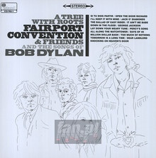 A Tree With Roots - Song Of Bob Dylan - Fairport Convention