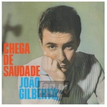 Chega De Saudade - Joao Gilberto