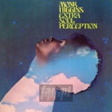 Extra Soul Perception - Monk Higgins