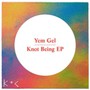 Knotbeing - Yem Gel