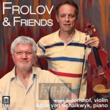 Frolov & Friends - Koornhof / Schalkwyk