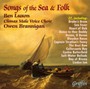 Songs Of The Sea & Folk - Benjamin Luxon