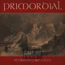 Storm Before Calm - Primordial