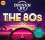 Driven By The 80S - V/A