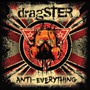 Anti Everything - Dragster