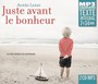 Juste Avant Le Bonheur - Agnes Ledig