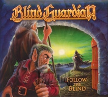 Follow The Blind - Blind Guardian