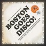 Serge Gamesbourg Presents Boston Goes Disco! - V/A