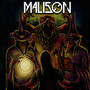 Malison - Malison