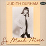 So Much More - Judith Durham