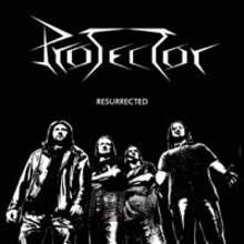 Resurrected - Protector