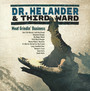 Meat Grindin' Business - DR. Helander & Third Ward