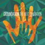 Next Generation - Groundation