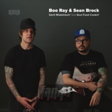 Saint Misbehavin' / Soul Food Cookin' - Boo Ray  & Sean Brock