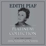 The Platinum Collection - Edith Piaf