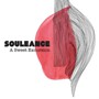A Sweet Excursion - Souleance