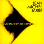 Geometry Of Love - Jean Michel Jarre 