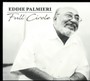 Full Circle - Eddie Palmieri