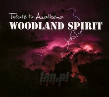 Woodland Spirit: Tribute To Anathema - Tribute to Anathema