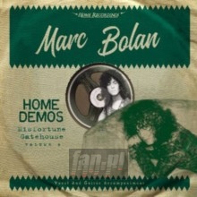 Misforrtune Gatehouse: Home Demos vol.4 - Marc Bolan