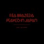 Played In Japan - Fila Brazillia
