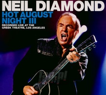 Hot August Night III - Neil Diamond