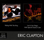 Riding With The King & Live In San Diego With Special Guest - Eric Clapton