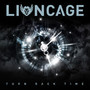 Turn Back Time - Lioncage