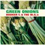 Green Onions - Booker T & The MG S Green Onions - Booker T & The MG S