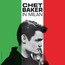 In Milan - Chet Baker
