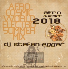 Afro Summer 2018 - DJ Stefan Egger