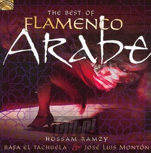 Best Of Flamenco Arabe - Hossam Ramzy / Monton Hose-Luis - bigger Best Of Flamenco Arabe - Hossam Ramzy / Monton Hose-Luis