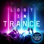 Lost In Trance - Lost In Trance  /  Various