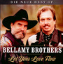 Let Your Love Flow - The Bellamy Brothers 