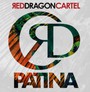 Patina - Red Dragon Cartel