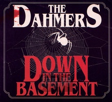 Down In The Basement - The Dahmers - bigger Down In The Basement - The Dahmers