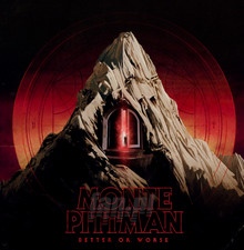 Better Or Worse - Monte Pittman
