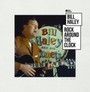 Rock Around The Clock - Bill Haley