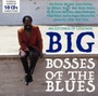Big Bosses Of The Blues - V/A