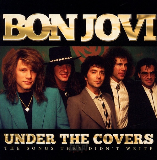 Under The Covers - Bon Jovi