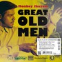 Great Old Men - Monkey Jhayam & Alien Dre