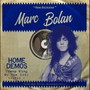 Tramp King Of The City: Home Demos - Marc Bolan