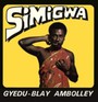 Simigwa - Gyedu Ambolley -Blay