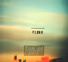 For Sleepyheads Only - Flunk