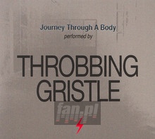 Journey Through A Body - Throbbing Gristle