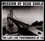 Mission Of Dead Souls - Throbbing Gristle