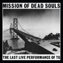 Mission Of Dead Souls - Throbbing Gristle