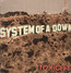 Toxicity - System Of A Down