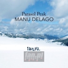 Parasol Peak - Manu Delago