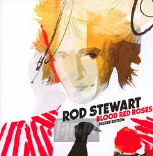 Blood Red Roses - Rod Stewart